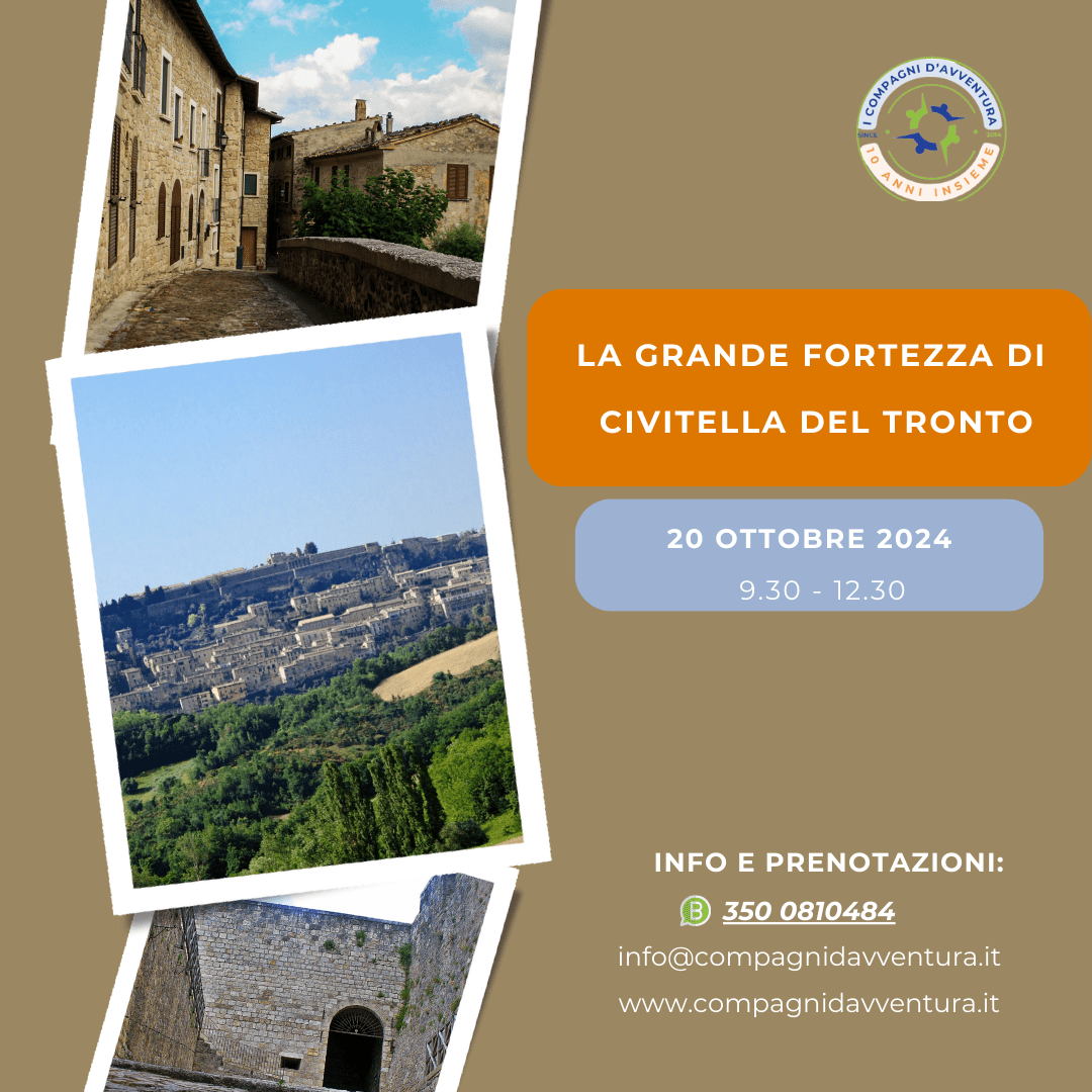 LA GRANDE FORTEZZA DI CIVITELLA DEL TRONTO